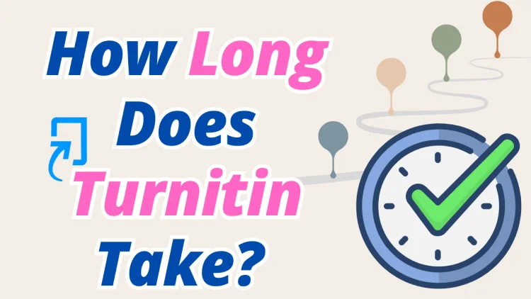 How Long Does Turnitin Take Banner